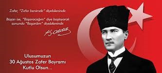 30 Ağustos Zafer Bayramı Kutlu Olsun